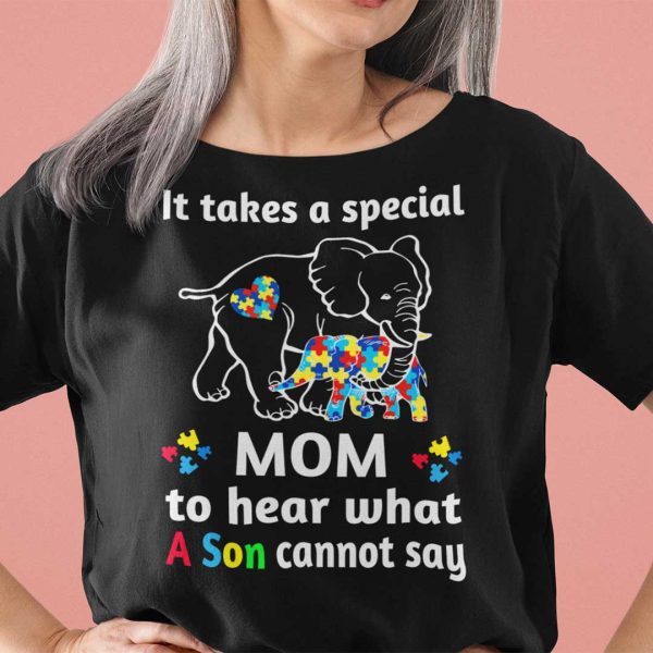 Elephant Autism Shirt A Special Mom To Hear A Son Cannot Say