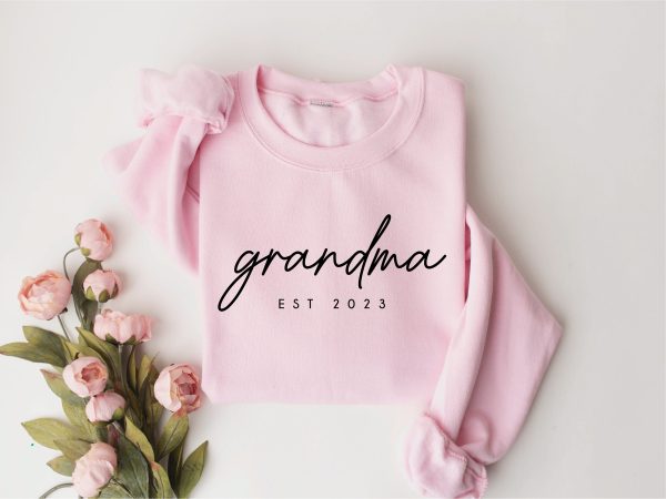 Grandma Est 2023 Sweatshirt, Mothers Day Gift, Gift For Grandmother, Nana Sweatshirt