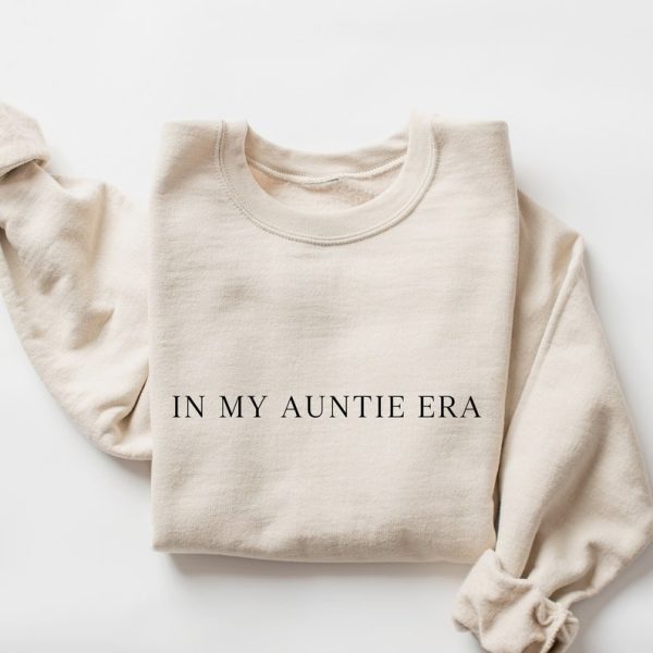 In My Auntie Era Sweatshirt, Auntie Sweatshirt, Aunt Shirt, Auntie T Shirt, Cool Aunt Sweatshirt, Gift for Aunt, Pregnancy reveal to Aunt