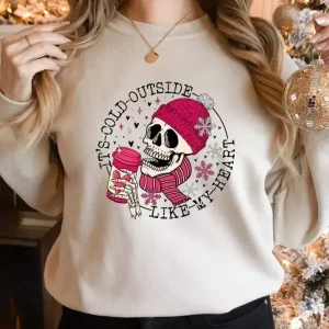 skull its cold outside like my heart valentines gift shirt